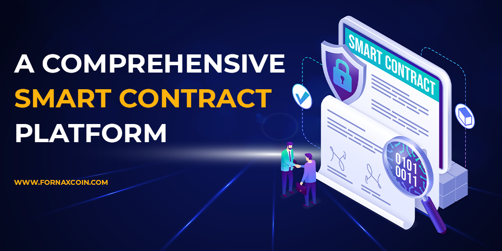 Fornax: A Comprehensive Smart Contract Platform