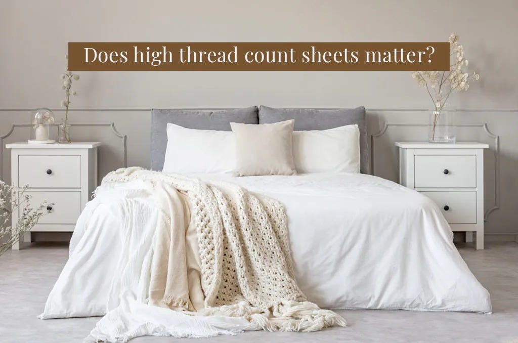 BUYING GUIDE FOR HIGH THREAD COUNT SHEETS by Emma John Medium