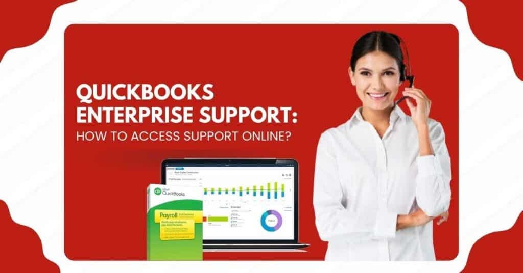 QuickBooks Enterprise Support How To Access Support Online? Mwjconsultancy Medium