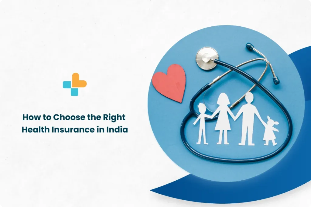 How to Choose the Right Health Insurance in India | by Ayu Health ...