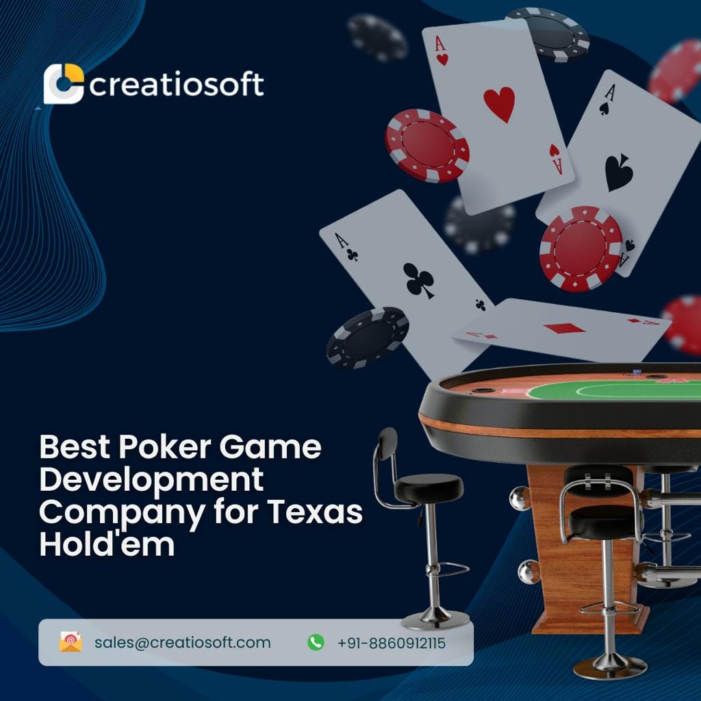Best Poker Game Development Company for Texas Hold'em | by Creatiosoft  Solutions | Oct, 2023 | Medium