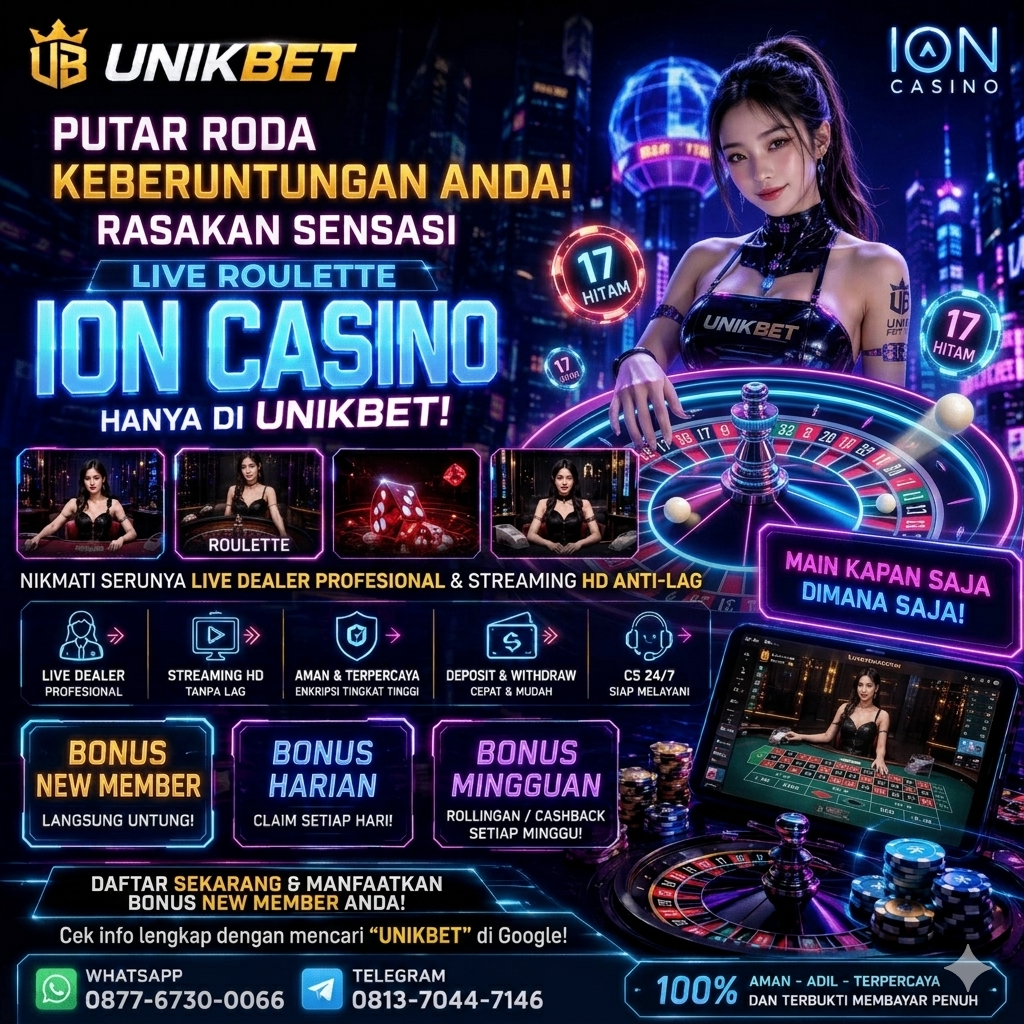 Putar Roda Keberuntungan Anda! Rasakan Sensasi Live Roulette ION Casino Hanya di Unikbet