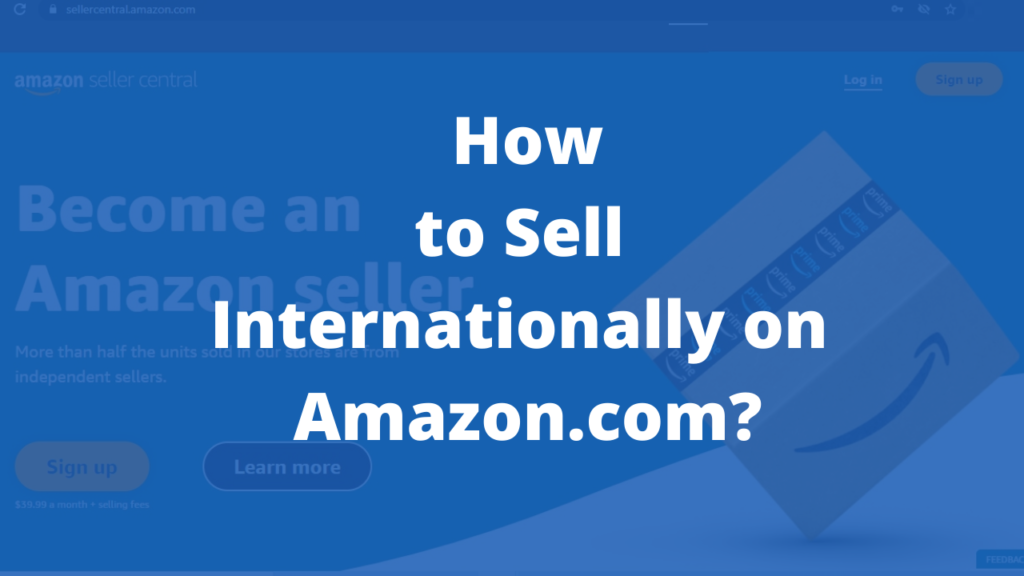 How to Sell Internationally on by Sandeep Mane Medium