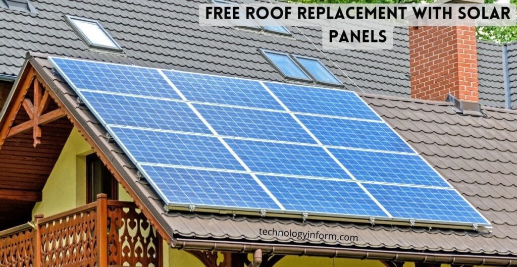 Free Roof Replacement with Solar panels Technology Informs Medium