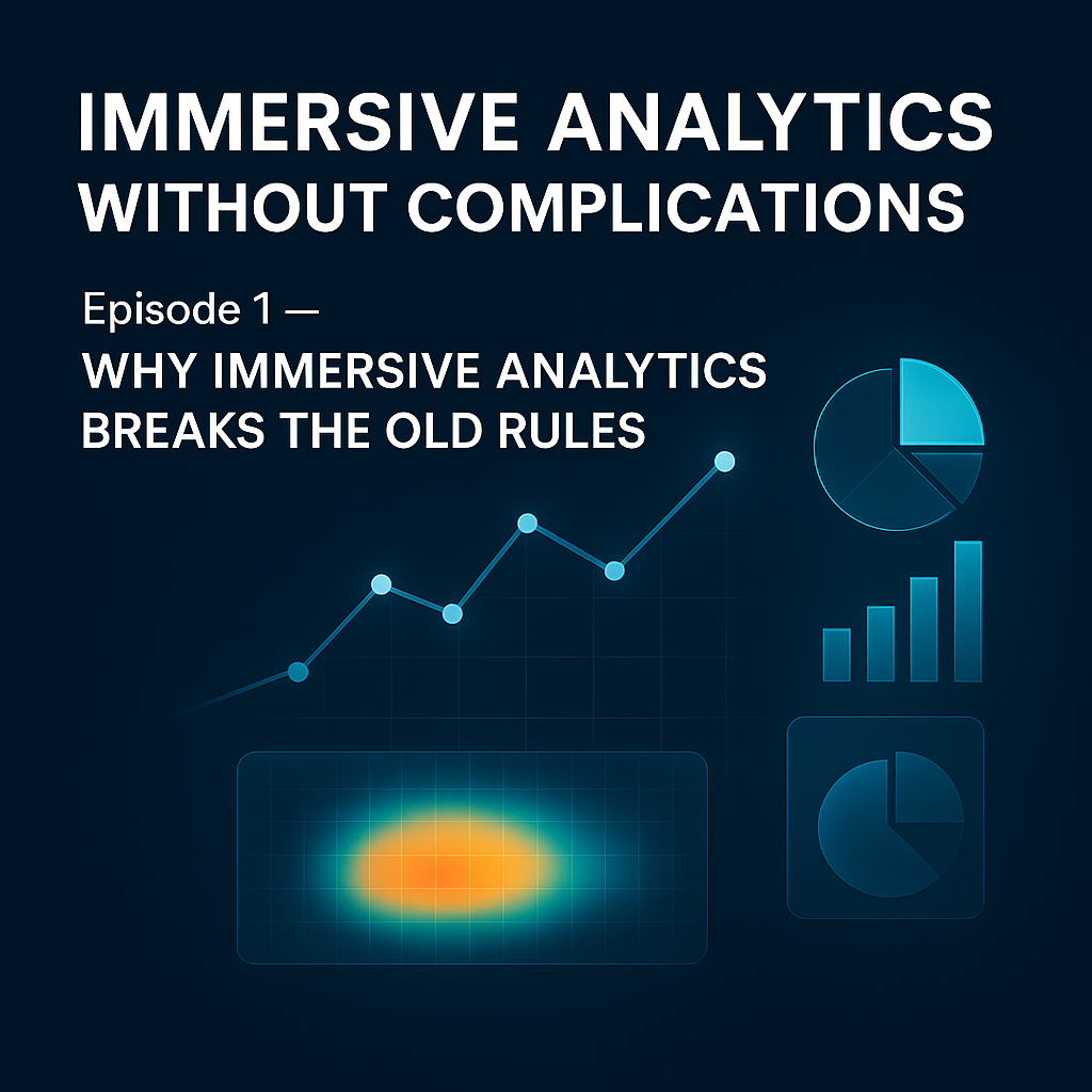 Immersive Analytics Without Complications