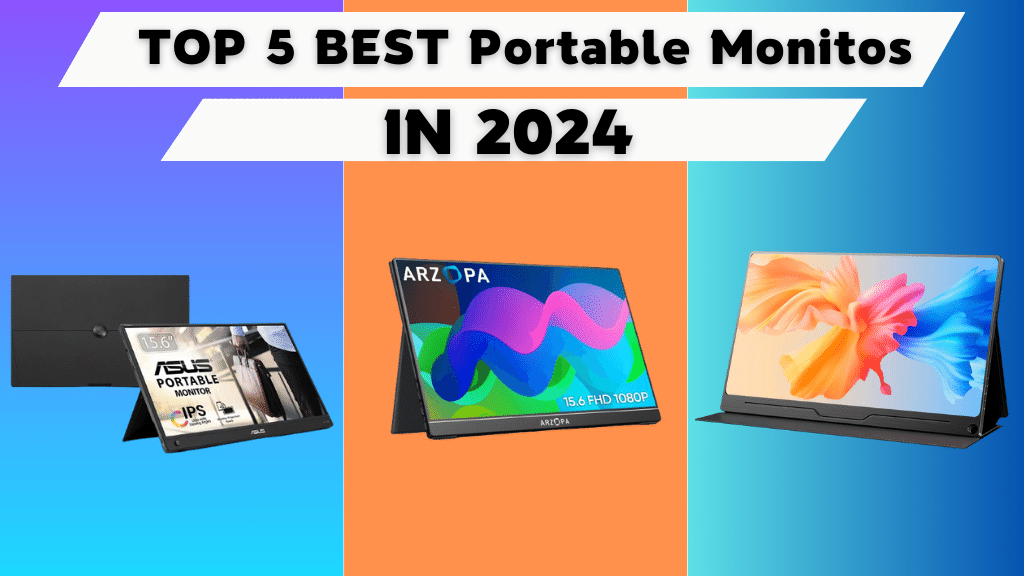 Top 5 Best Portable Monitors in 2024 Muzamil Ansari Medium