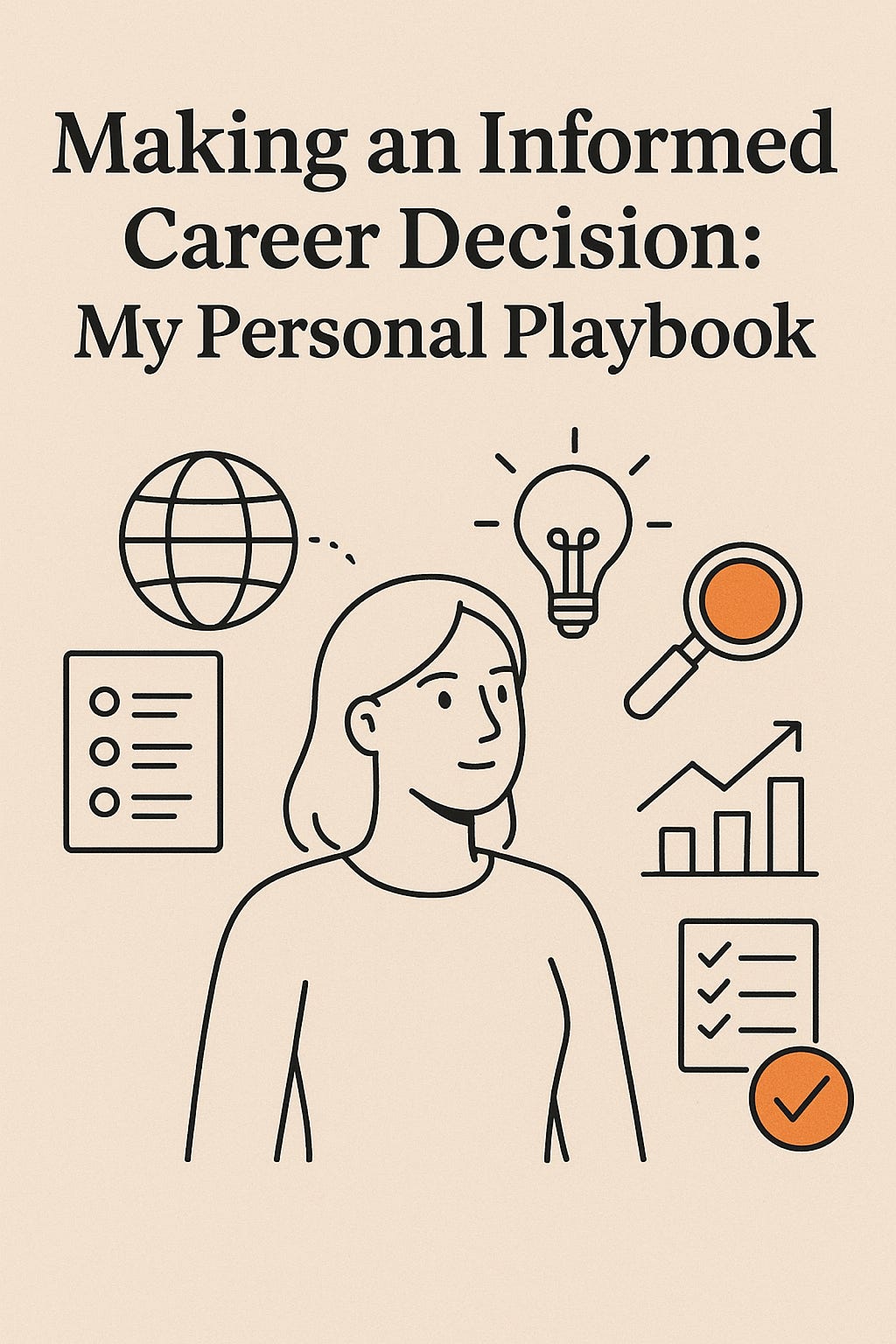 Career Choices That Last: A Woman’s Guide to Making Informed Decisions ...
