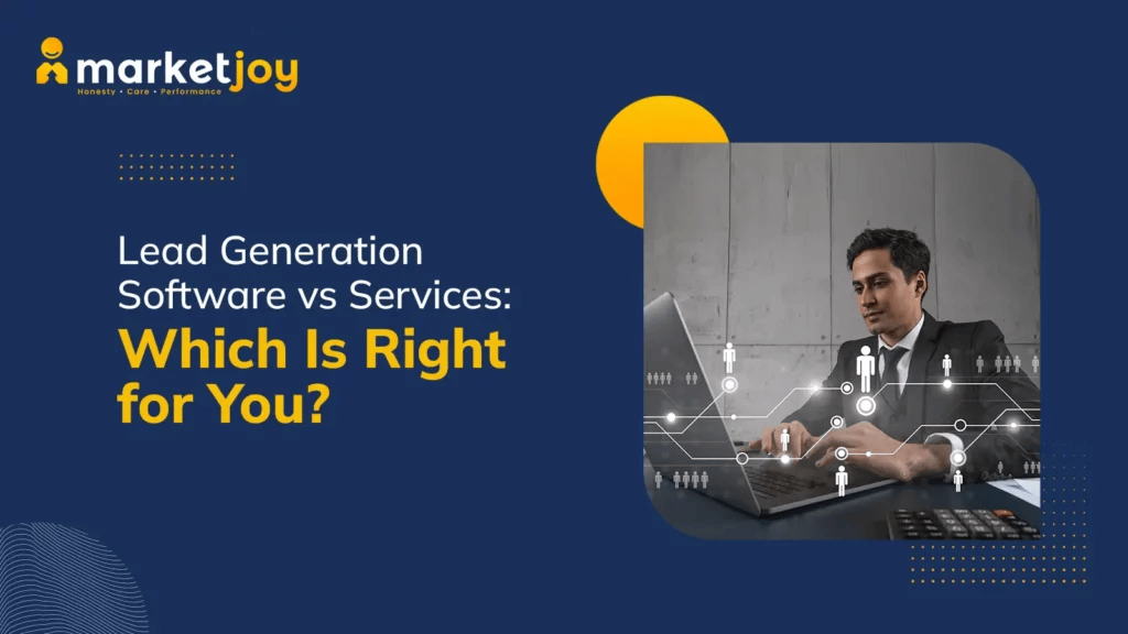 Lead Generation Software vs Services: Which Is Right for You?