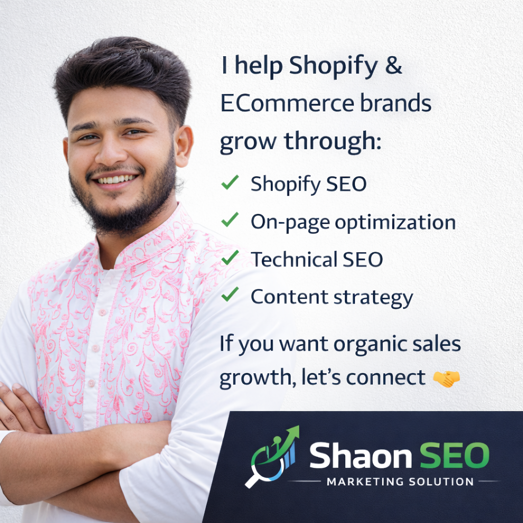 I’m currently open to new Shopify SEO and eCommerce growth opportunities.