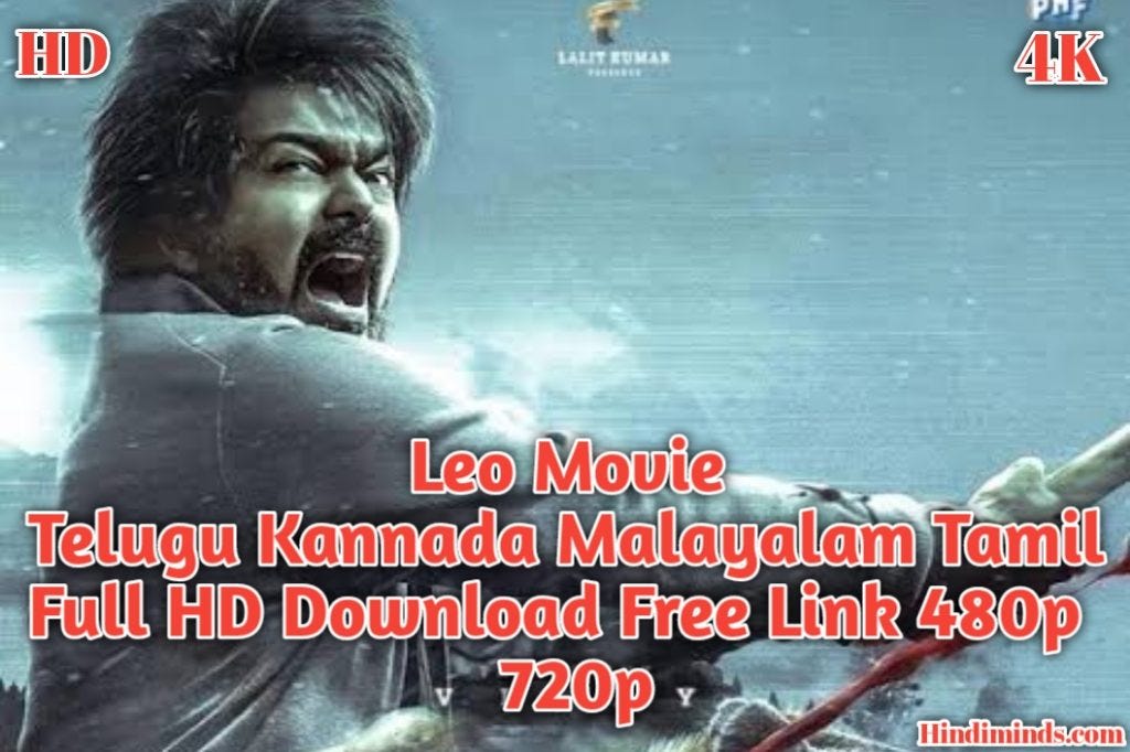Leo Movie download Filmyzilla 2023 480p 720p Movies Badhsha Medium