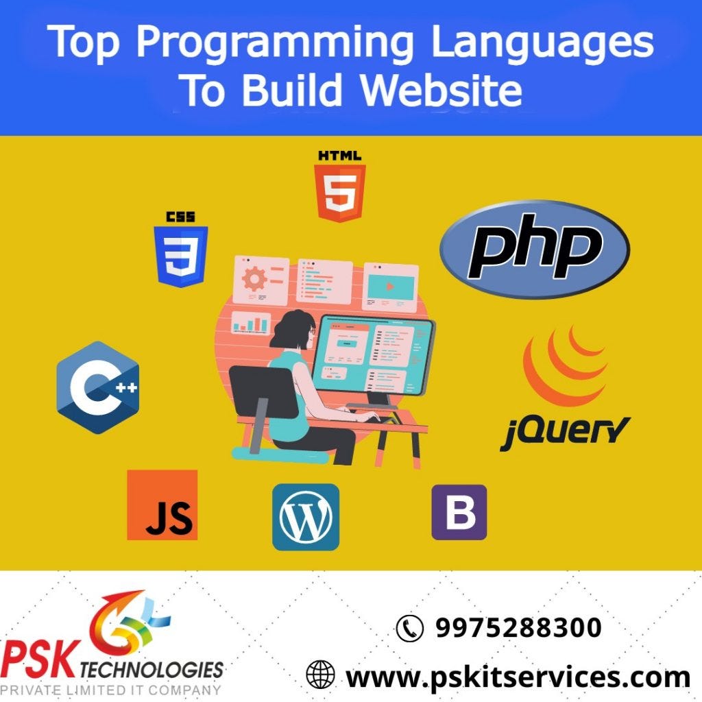 TOP PROGRAMMING LANGUAGE TO BUILD WEBSITE | by Pskitservices | Medium