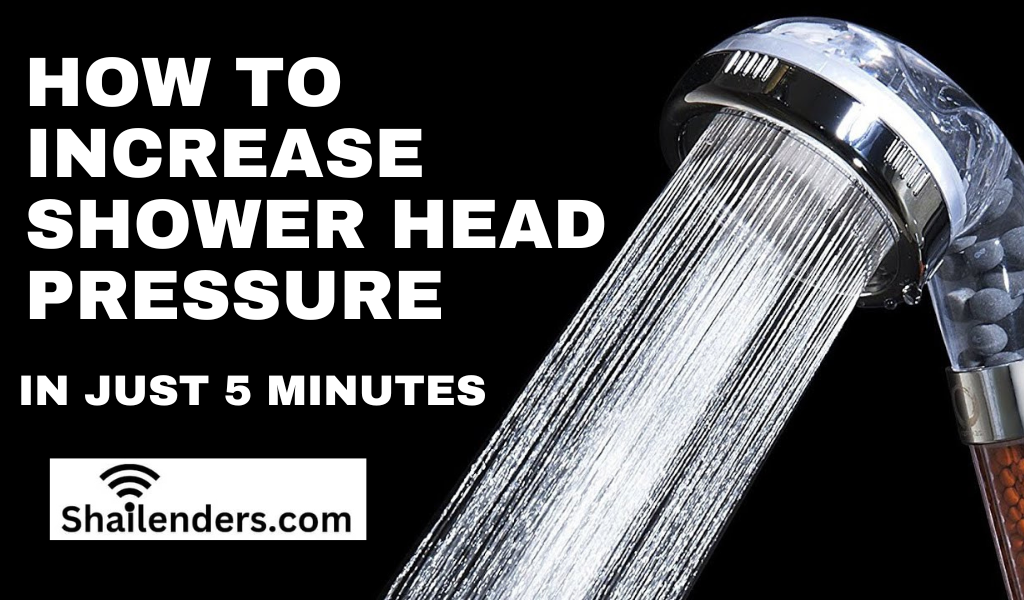 How to Increase Shower Head Pressure by Shailender Sharma Blogger