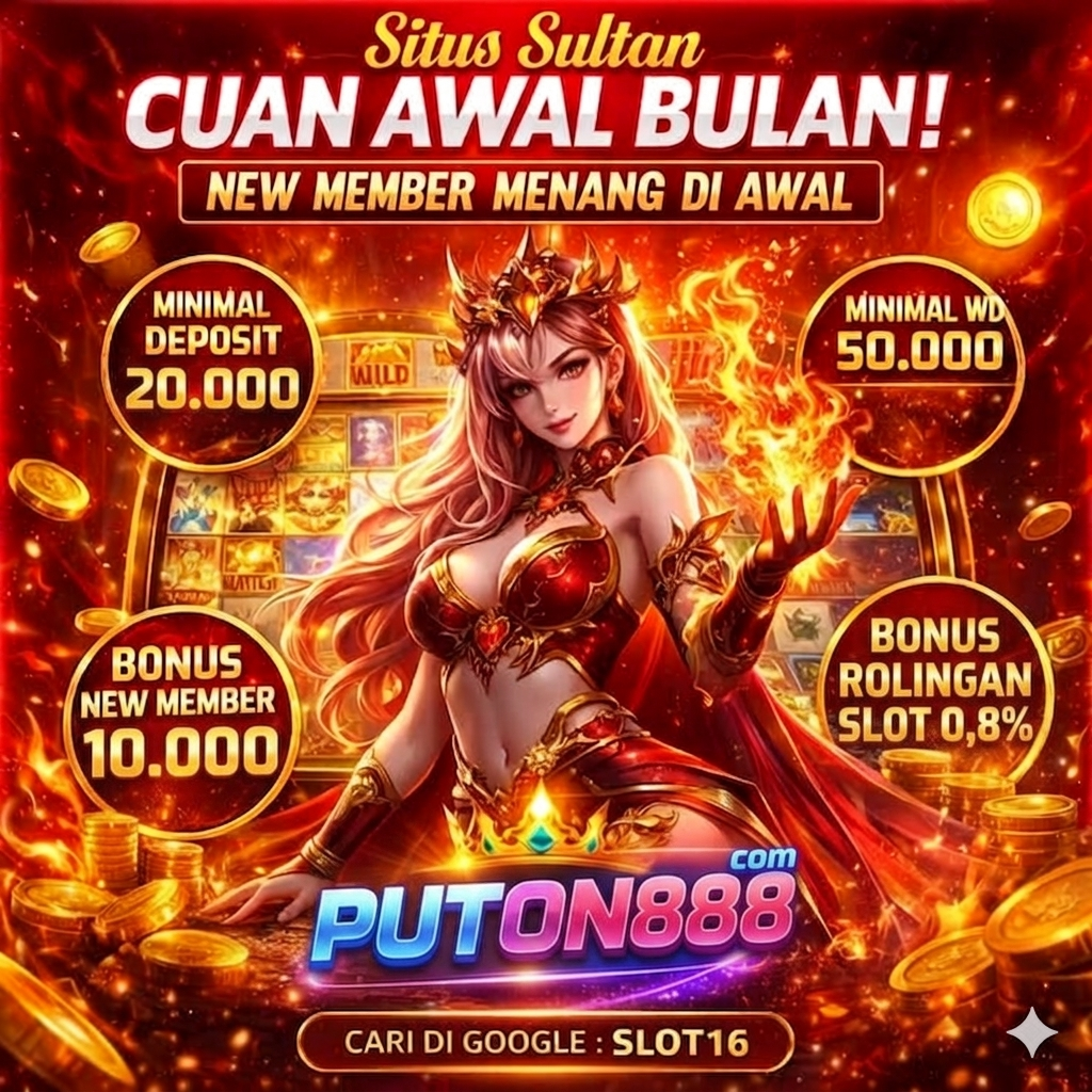 Dompet Lagi Kering? Siram Pakai Cuan dari PUTON888!