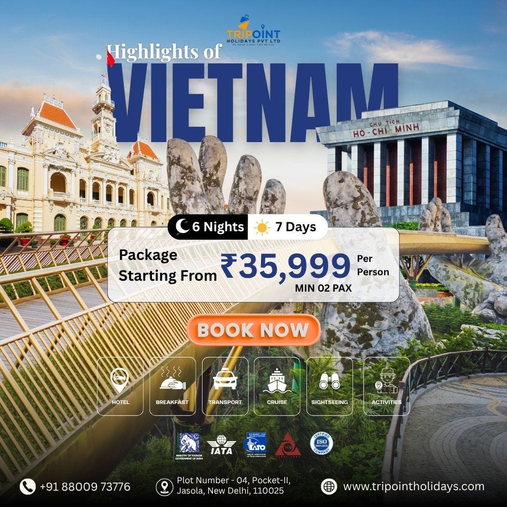 Highlights of Vietnam Tour Package with Tripoint Holiday
