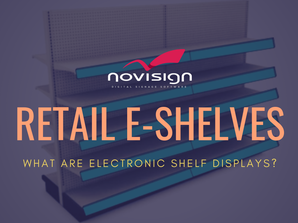 What are retail electronic shelf displays? by Eva T NoviSign Medium