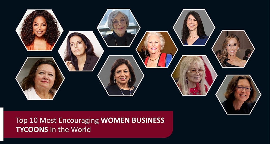 Top 10 Most Encouraging Women Business Tycoons in the World by