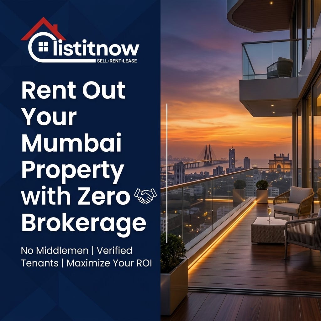 List Your Mumbai Property on ListItNow.in and Find Verified Tenants — No Broker, No Commission