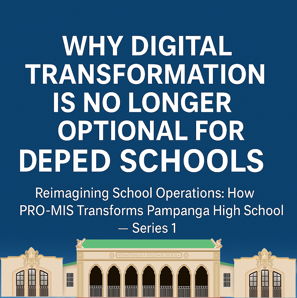 Why Digital Transformation is No Longer Optional for Philippine Schools