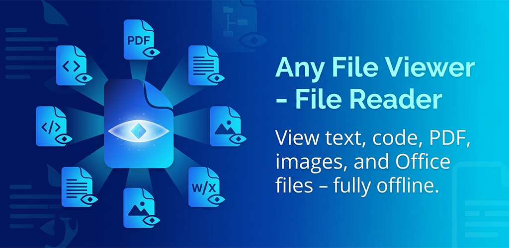 Stop Installing a Different App for Every File: Meet Any File Viewer for Android