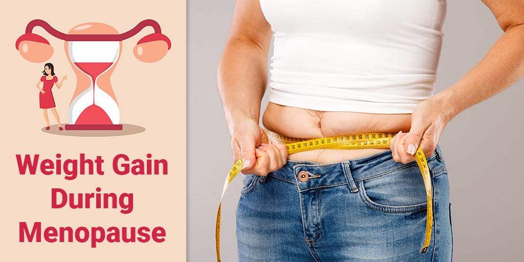 Why do women gain weight so quickly during menopause? by