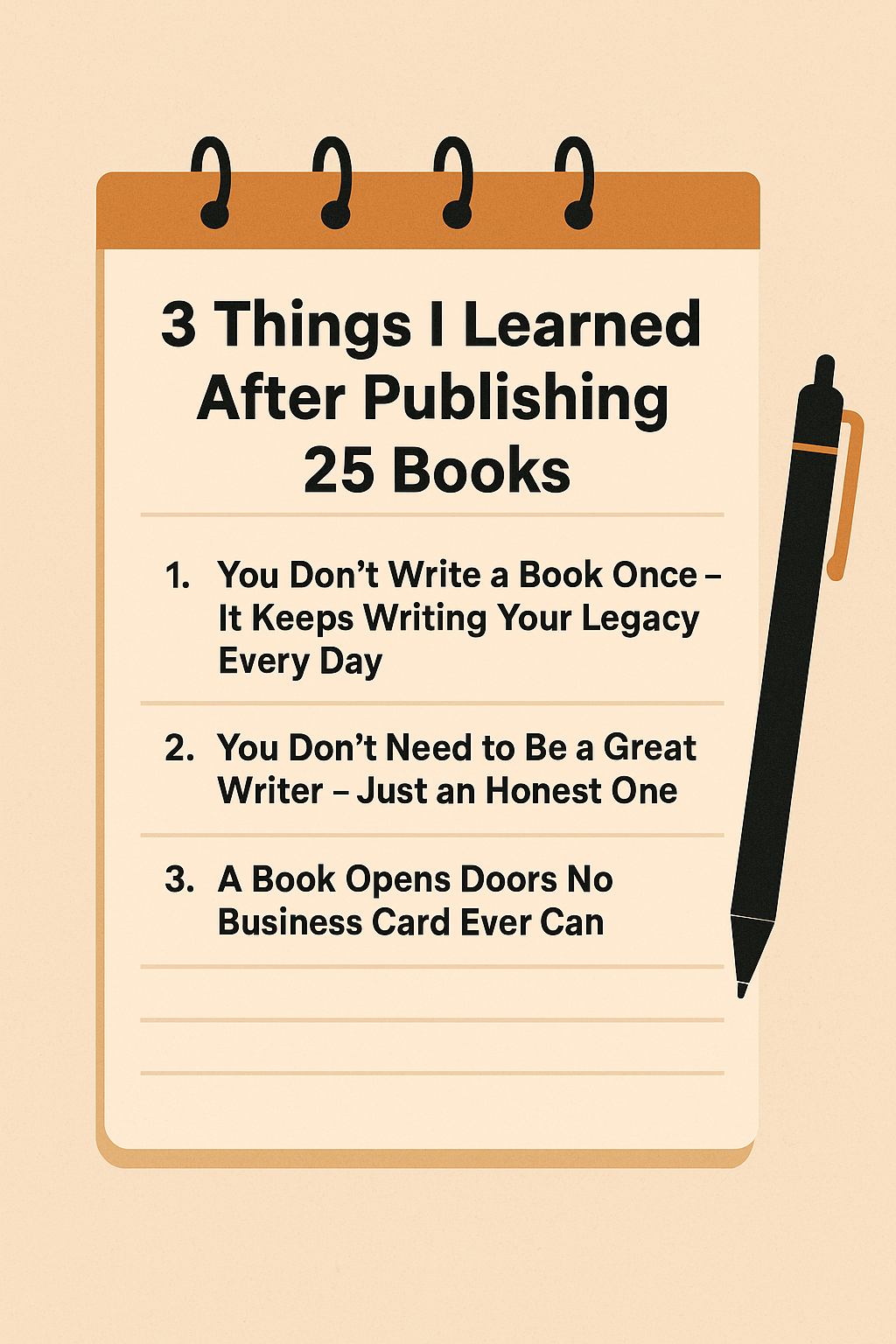 3 Things I Learned After Publishing 25 Books … | by Author Peter, MBA ...
