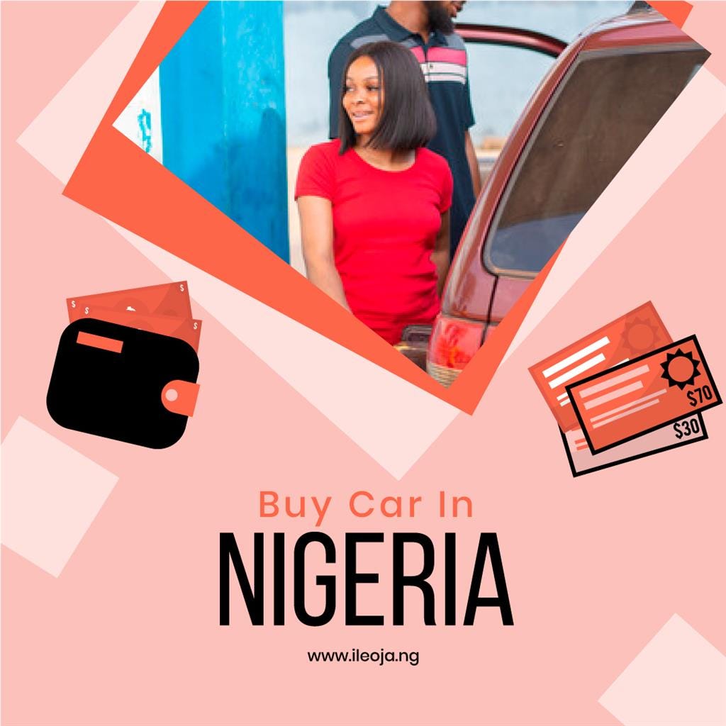 Buy Car In Nigeria Ileoja Marketplace Medium