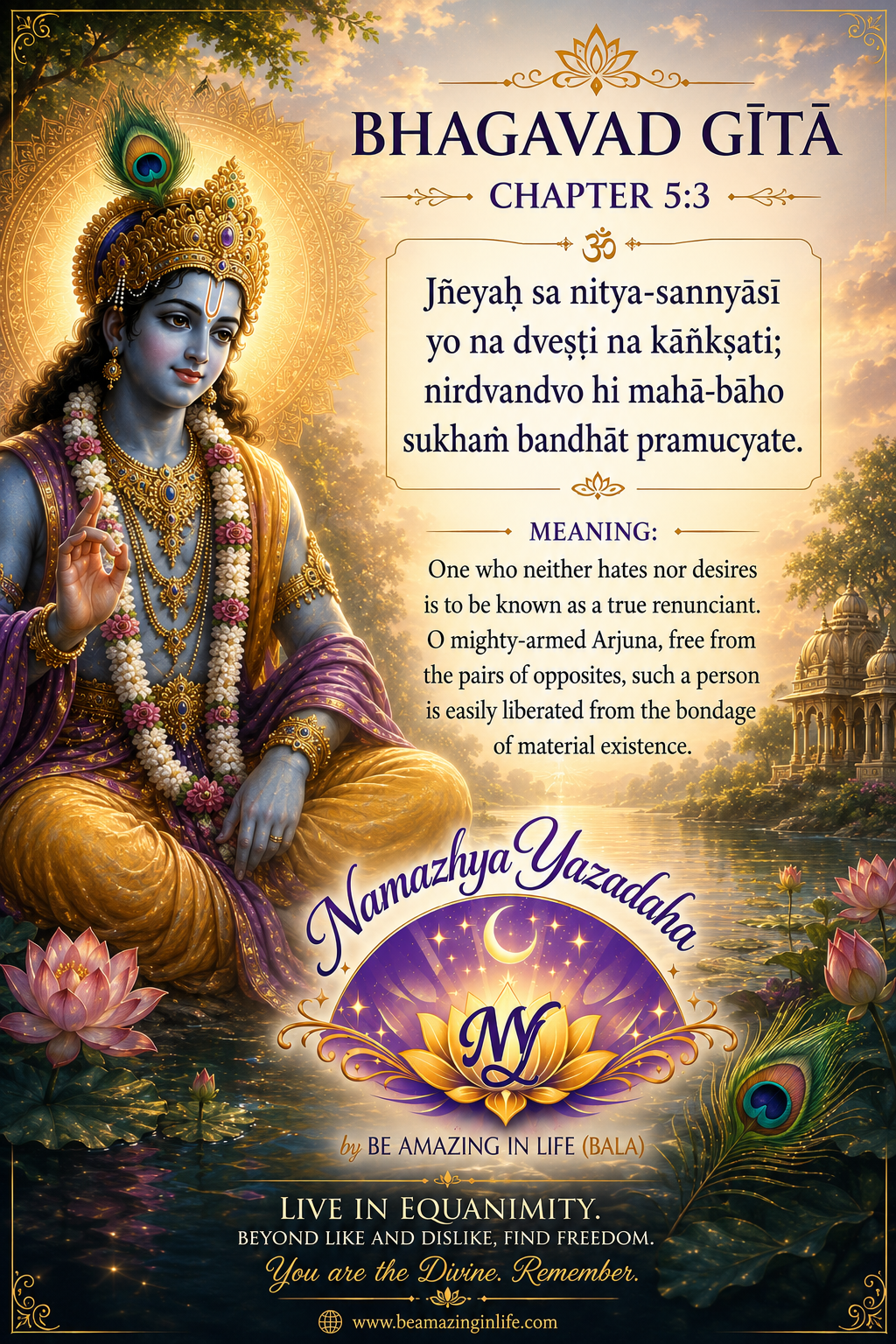 *Bhagavad Gita 5:3  Explained in My Own Words             English / Spanish version