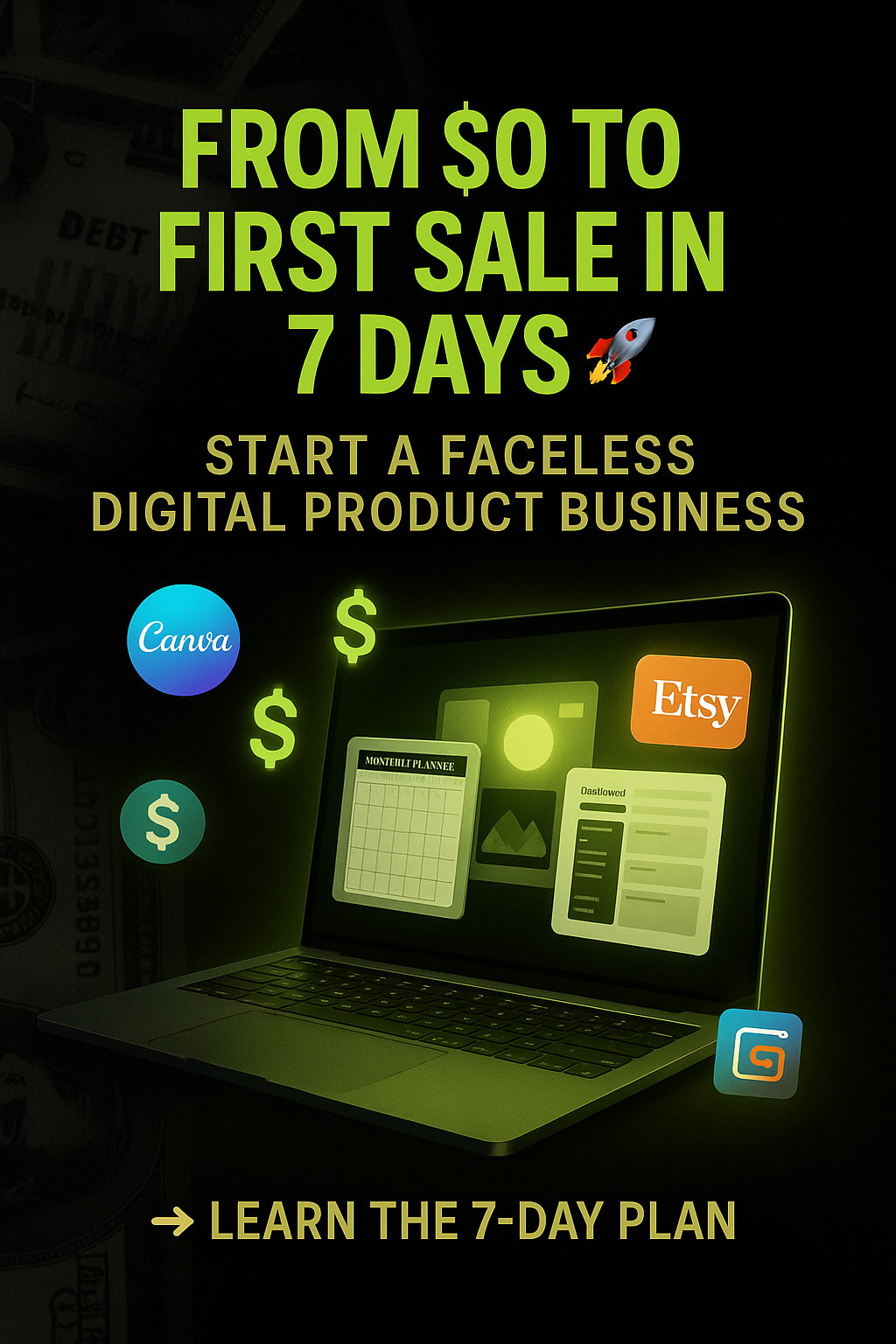 From $0 to First Sale in 7 Days: How I’d Build a Digital Product Business from Scratch (No…
