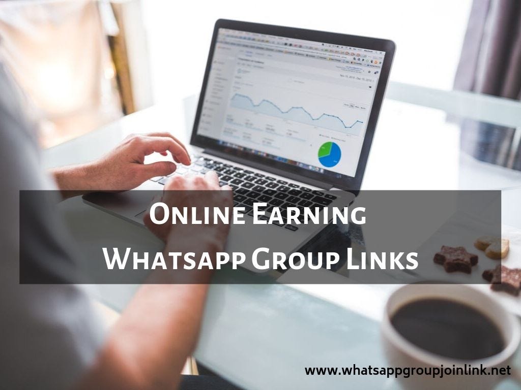 Online Earning Whatsapp Group Links by Whatsapp Group Join Link Medium