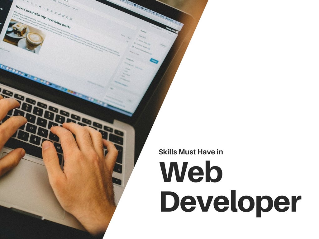 5 Required Skills Every Web Developer Must Have | by Synergic Software ...
