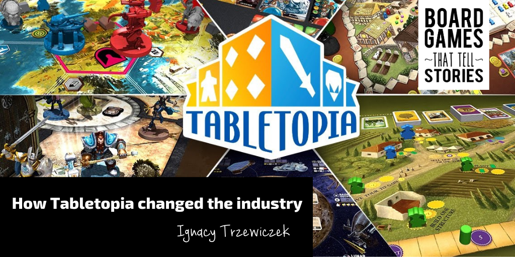 How Tabletopia changed the industry by Ignacy Trzewiczek Medium