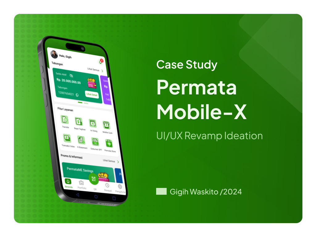 Case Study Permata MobileX Revamp Ideation by Gigih Wastoki May