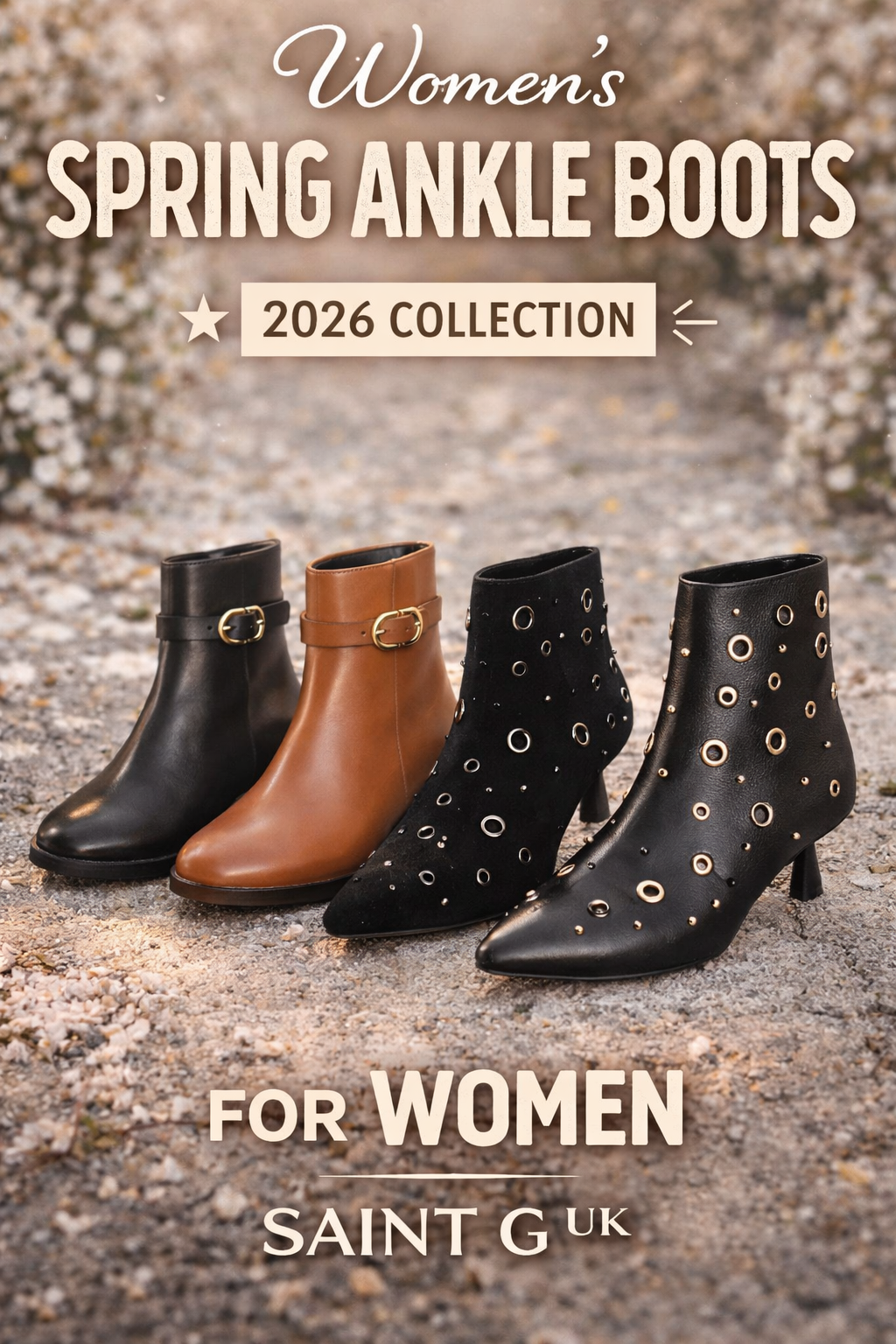 Spring Ankle Boots for Women 2026: The Ultimate Early-Spring Style Guide | Saint G UK