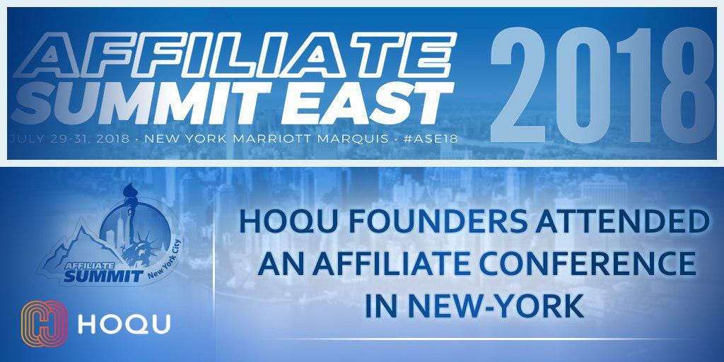 Affiliate Summit East 2018. The Way It Was by HOQU Medium