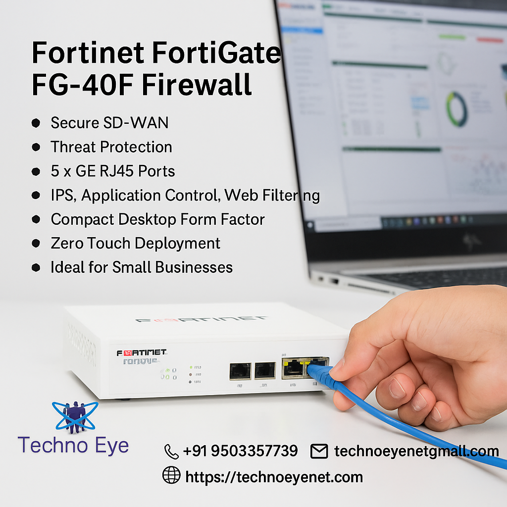 Fortinet FortiGate FG-40F Firewall in Mumbai, Thane and Pune — Secure Your Business with Techno…