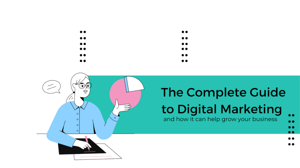 The Ultimate Guide to Digital Marketing!