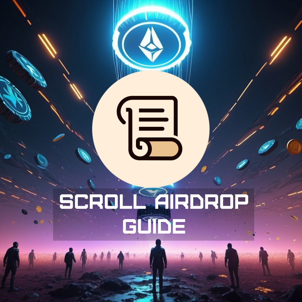 📜 Scroll Airdrop 🚀 All you need to know 📜 | by AIRDROPER | Jun, 2024 ...