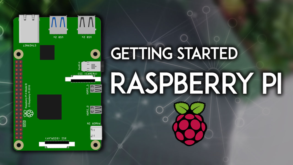 Getting Started with Raspberry Pi | by VAIBHAV HARIRAMANI | Medium