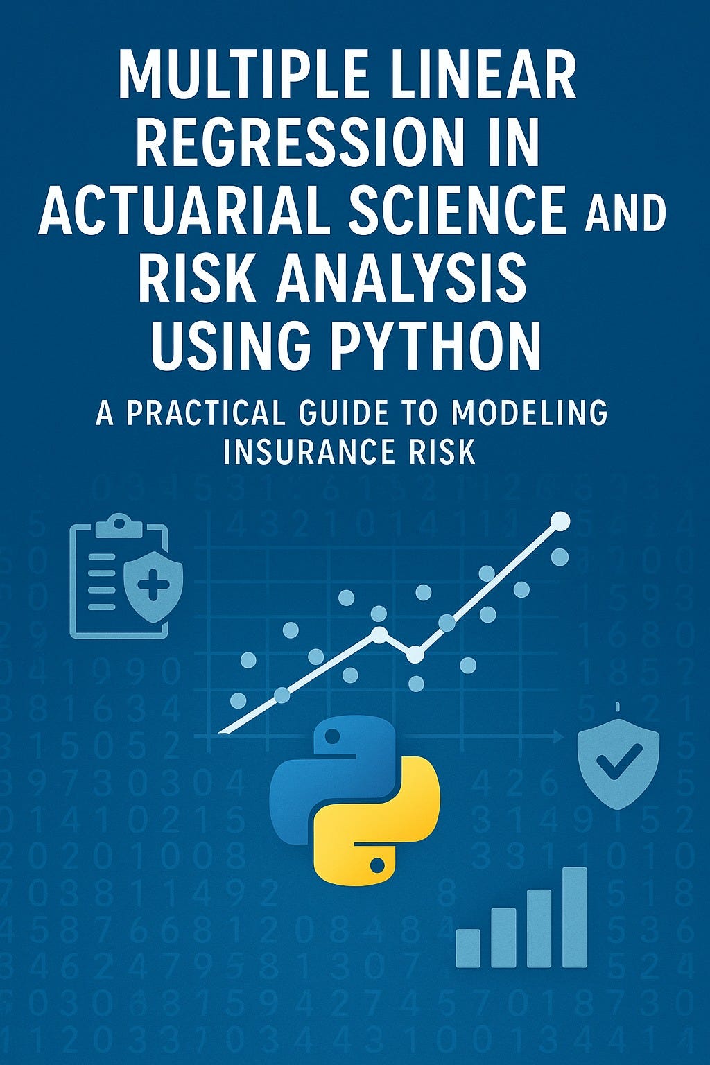 Multiple Linear Regression in Actuarial Science and Risk Analysis Using ...