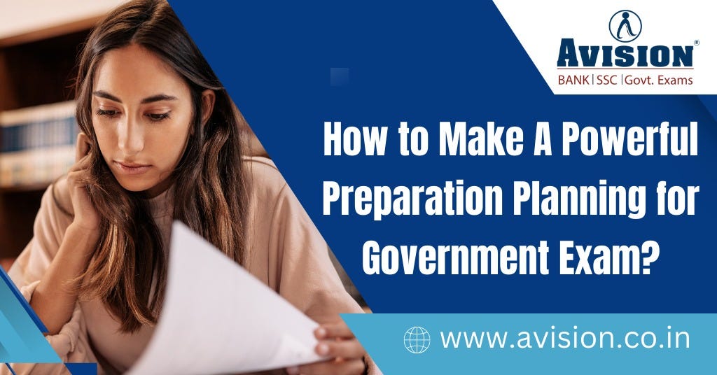How to Make A Powerful Preparation Planning for Government Exam? by