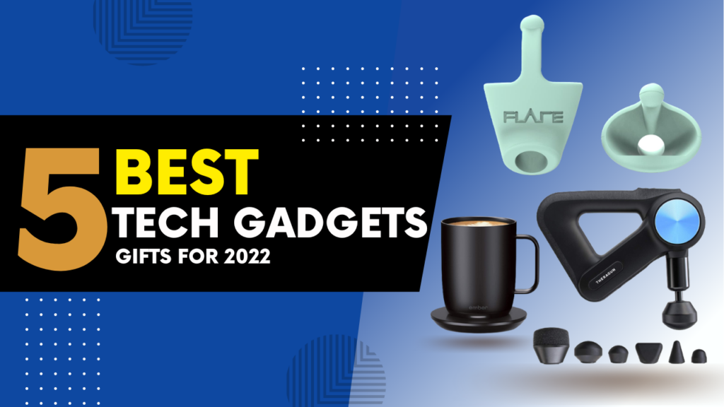 Best Tech Gadgets of 2022