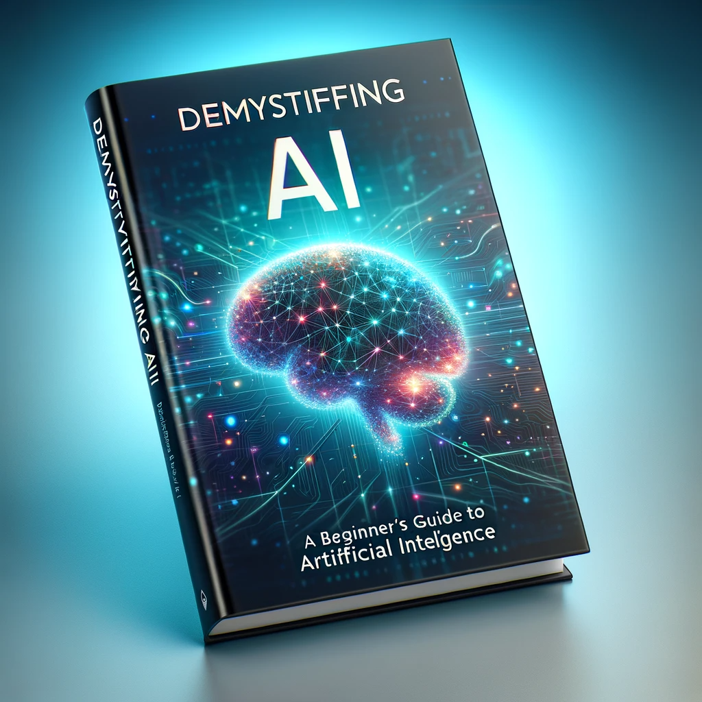 Demystifying AI: A Newbie’s Information to Synthetic Intelligence | by BC | Dec, 2023