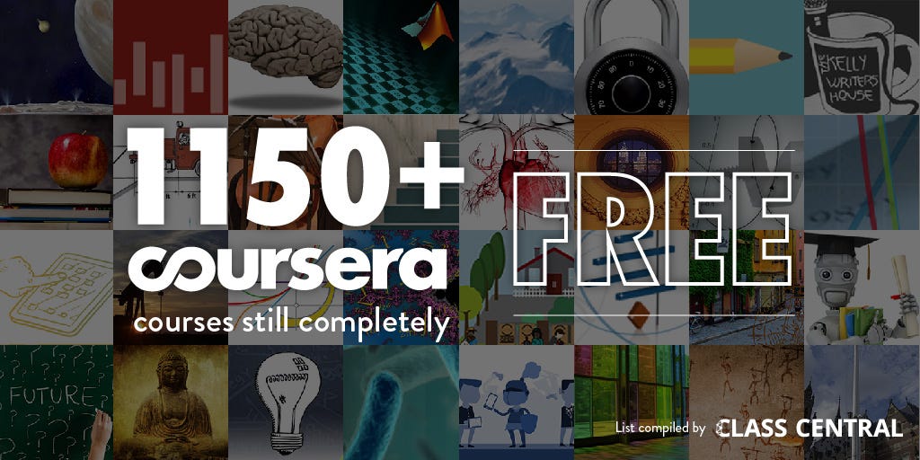 1600+ Coursera Courses That Are Still Completely Free 