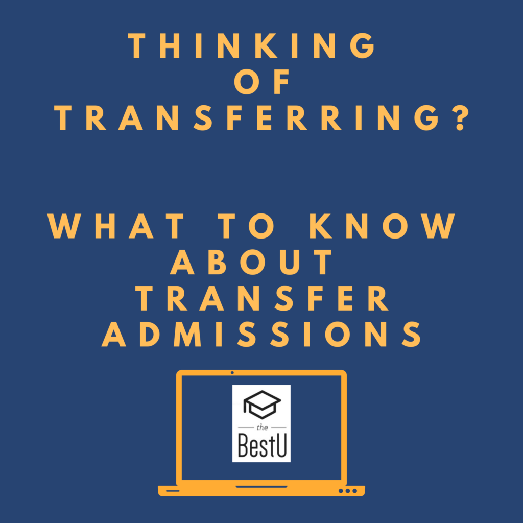 thinking-of-transferring-what-to-know-about-transfer-admissions-by