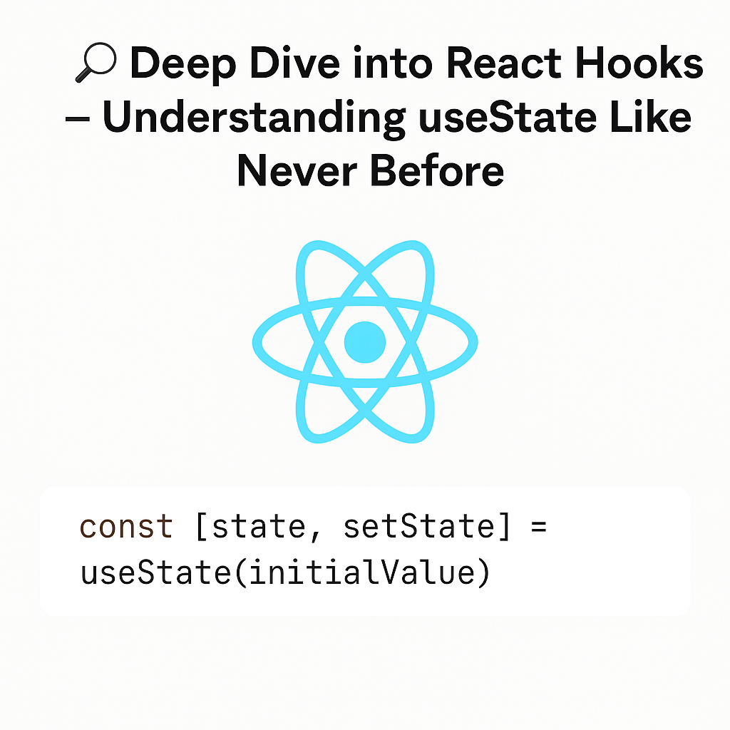 🔍Understanding React Hooks — useState | by Rajeev Kumar | Apr, 2025 ...