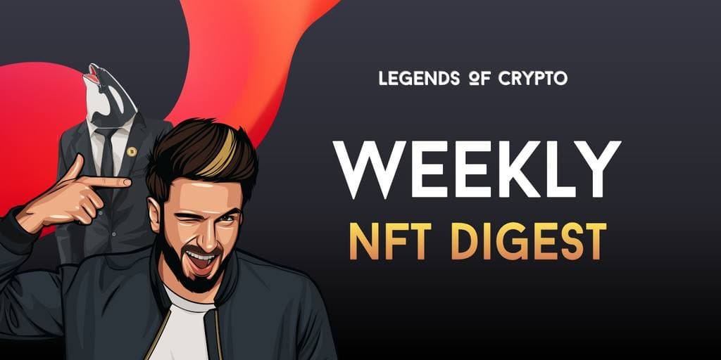 NFT Digest — August 19, 2021. Weekly NFT updates from… | by LOCGame ...