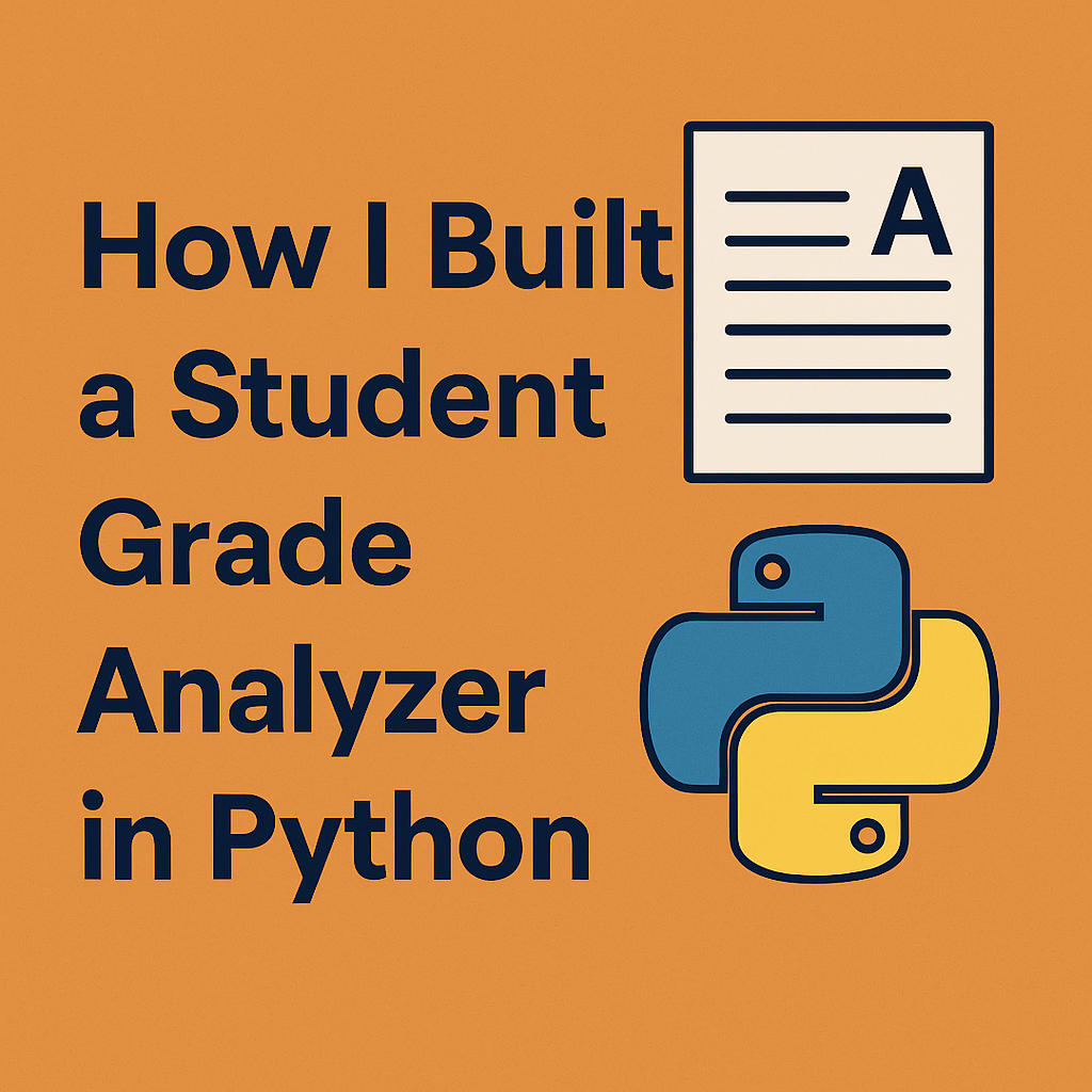 How I Built a Student Grade Analyzer in Python | by SHAMBHAVI | Medium