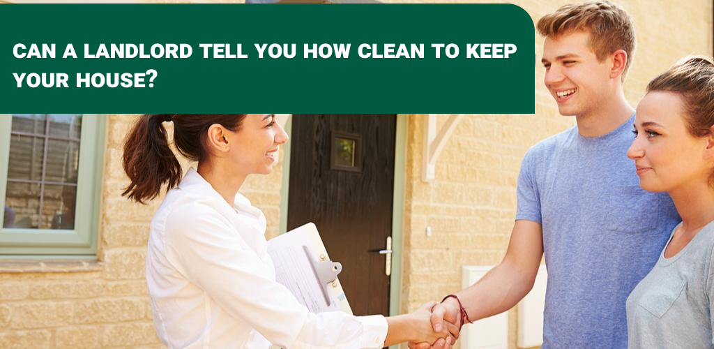 🏡 Clean Living Can a Landlord Tell You How Clean to Keep Your House? 🧼