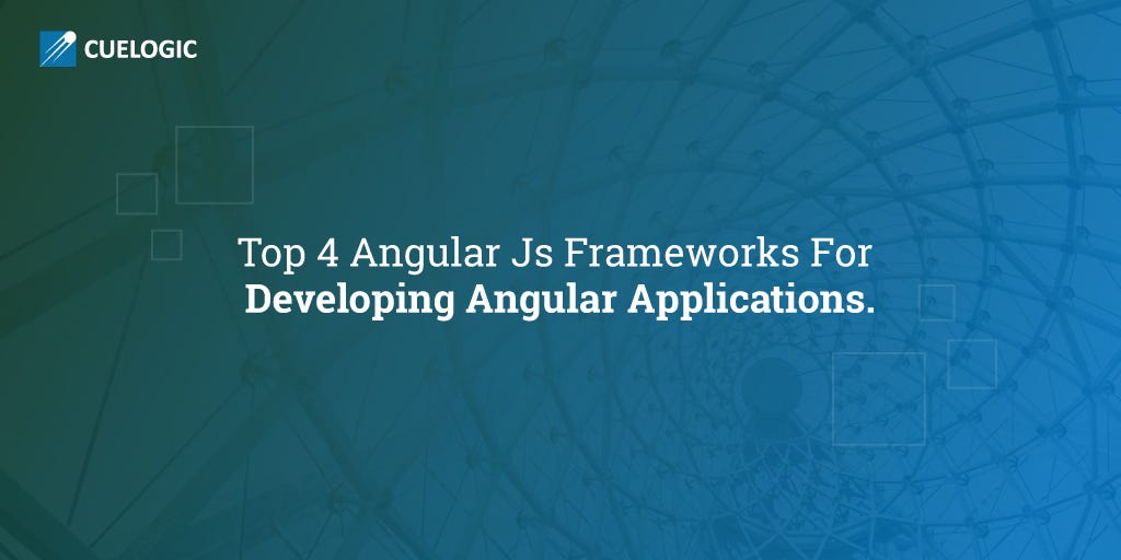 Top 4 Angular Js Frameworks for developing Angular Applications. | by ...