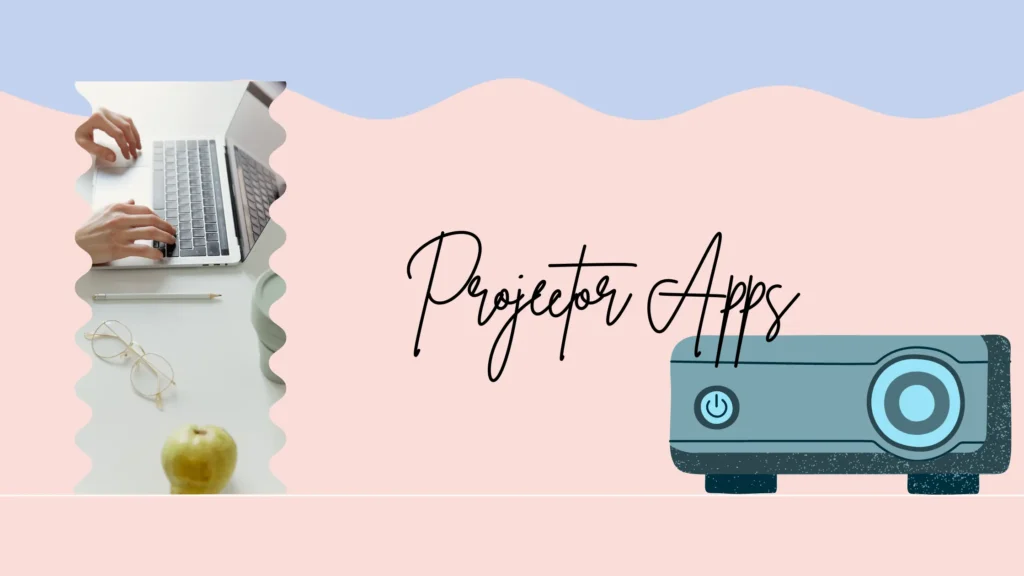 Best Projector Apps for Your Smartphone | by Nonasimonis | Feb, 2024 ...